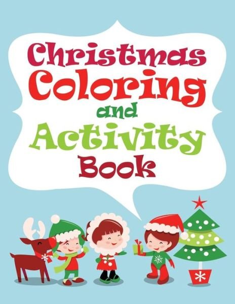 Cover for Na · Christmas Coloring and Activity Book (Taschenbuch) (2015)