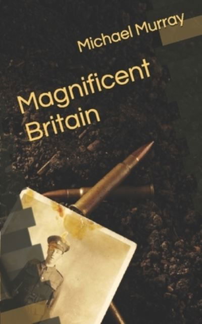 Cover for Michael Murray · Magnificent Britain (Bok) (2012)