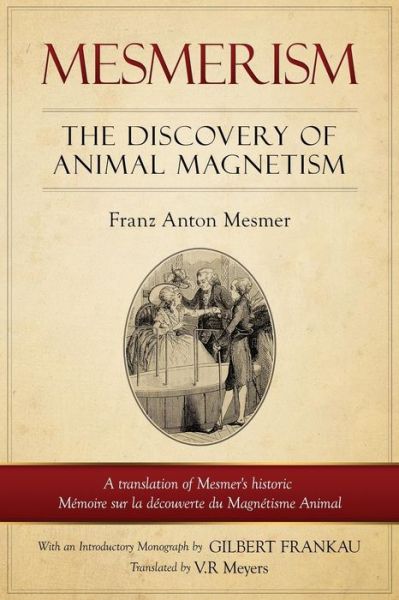 Cover for Franz Anton Mesmer · Mesmerism (Paperback Book) (2016)