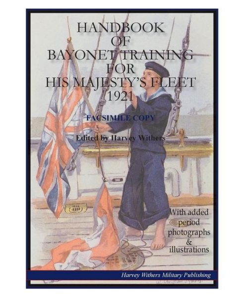 Cover for Lords Commissioners Of the Navy · Handbook of British Bayonet Training for His Majesty's Fleet 1921 (Paperback Book) (2016)