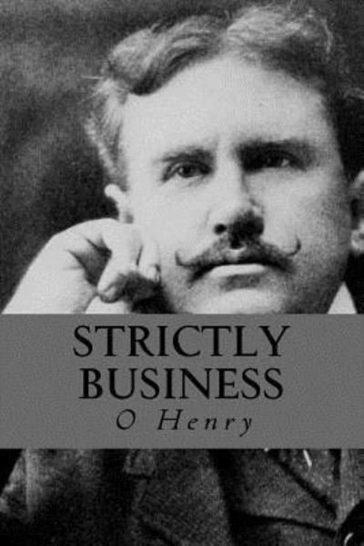 Cover for O Henry · Strictly Business (Paperback Book) (2016)
