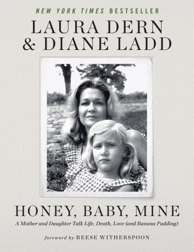 Cover for Laura Dern · Honey, Baby, Mine (Bog) (2024)
