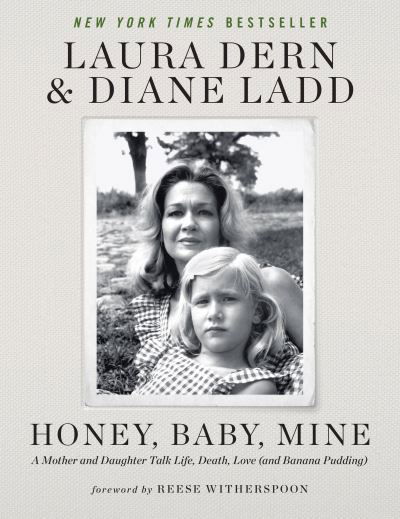 Cover for Laura Dern · Honey, Baby, Mine (Buch) (2024)