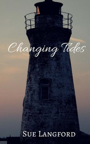 Cover for Sue Langford · Changing Tides (Pocketbok) (2016)