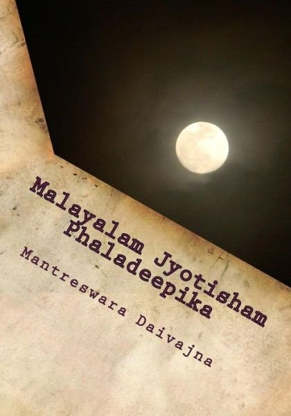 Cover for Mantreswara Daivajna · Malayalam Jyotisham Phaladeepika (Paperback Bog) (2016)