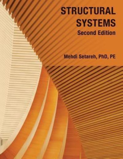 Cover for Mehdi Setareh · Structural Systems - Second Edition (Paperback Book) (2017)