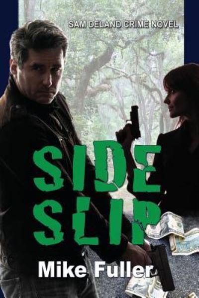 Cover for Mike Fuller · Side Slip (Paperback Book) (2017)