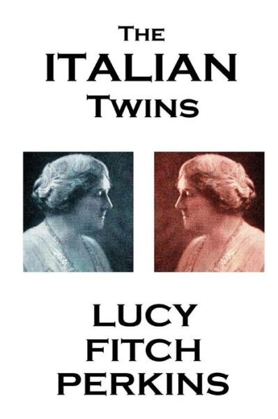 Lucy Fitch Perkins - The Japanese Twins - Lucy Fitch Perkins - Boeken - Createspace Independent Publishing Platf - 9781543104363 - 14 februari 2017