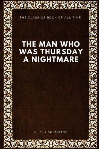 Cover for G. K. Chesterton · The Man Who Was Thursday A Nightmare (Pocketbok) (2017)