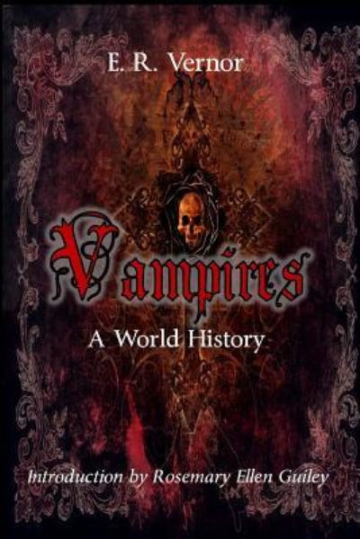 Cover for E R Vernor · Vampires A World History (Paperback Book) (2018)