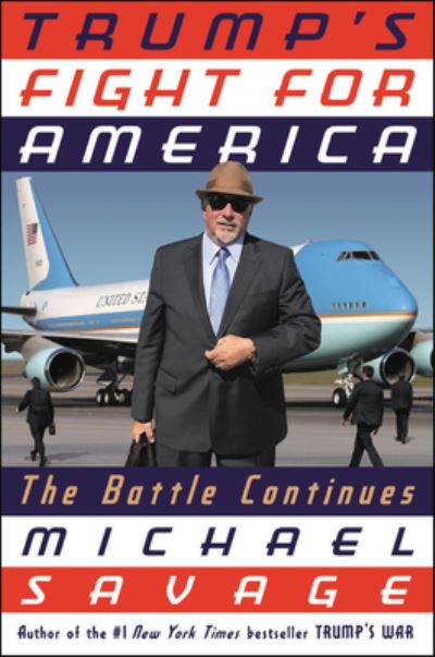 Cover for Michael Savage · Trump's Fight for America: The Battle Continues (Audiobook (CD)) (2020)