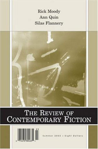 Cover for John O'Brien · Review of Contemporary Fiction: XXIII, #2: Rick Moody / Ann Quin / Silas Flannery (Pocketbok) (2003)