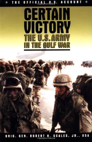 Cover for Scales, Robert H., Jr. · Certain Victory: The U.S. Army in the Gulf War (Pocketbok) (1998)