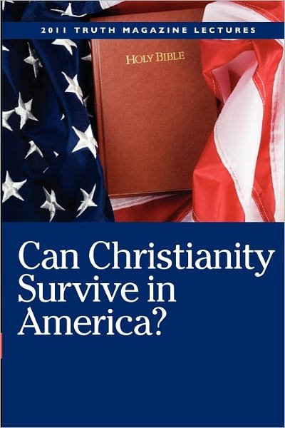 Cover for Mike Willis · Can Christianity Survive in America? (Paperback Book) (2011)
