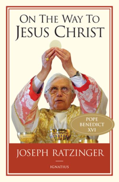 Cover for Joseph Ratzinger · On the Way to Jesus Christ (Paperback Book) (2020)