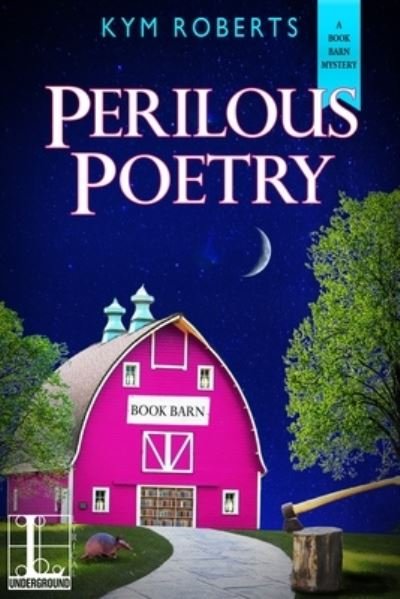 Cover for Kym Roberts · Perilous Poetry (Bok) (2017)
