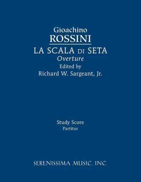 Cover for Gioachino Rossini · La Scala Di Seta Overture (Paperback Book) (2018)