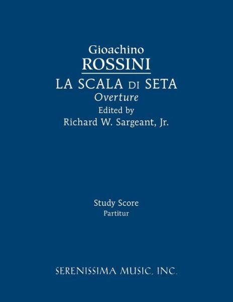 Cover for Gioachino Rossini · La Scala Di Seta Overture (Taschenbuch) (2018)