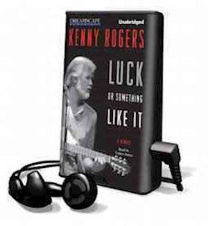 Cover for Kenny Rogers · Luck or Something Like It: A Memoir (N/A) (2012)