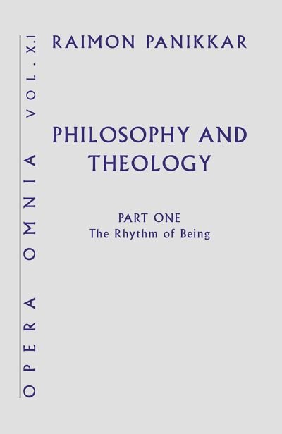 Cover for Raimon Panikkar · Philosophy and Theology (Paperback Book) (2021)