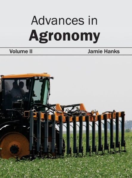 Cover for Jamie Hanks · Advances in Agronomy: Volume II (Hardcover bog) (2015)