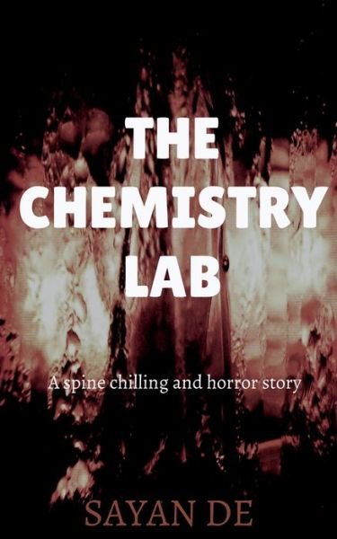 Cover for Sayan de · The Chemistry Lab (Pocketbok) (2021)