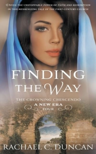 Cover for Rachael C. Duncan · Finding the Way (Buch) (2023)