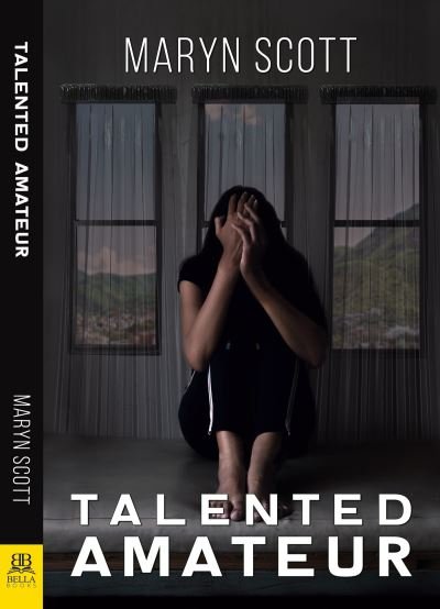 Cover for Maryn Scott · Talented Amateur (Book) (2021)