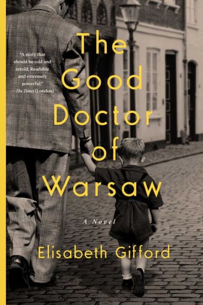 Cover for Elisabeth Gifford · Good Doctor of Warsaw (Book) (2021)