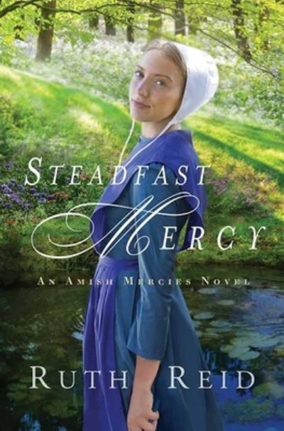 Cover for Ruth Reid · Steadfast Mercy (Hardcover Book) (2020)