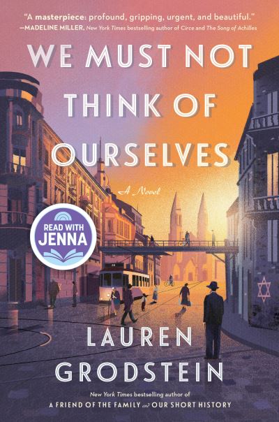 We Must Not Think of Ourselves - Lauren Grodstein - Książki - Algonquin Books of Chapel Hill - 9781643756363 - 29 października 2024