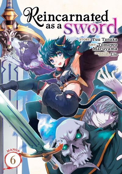 Reincarnated as a Sword (Manga) Vol. 6 - Reincarnated as a Sword (Manga) - Yuu Tanaka - Libros - Seven Seas Entertainment, LLC - 9781648272363 - 1 de junio de 2021