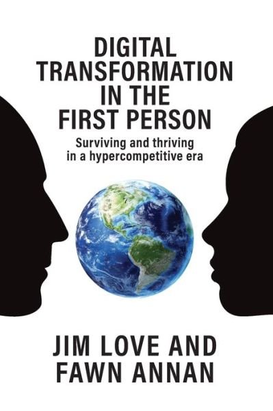 Cover for Fawn Annan · Digital Transformation in the First Person (Paperback Book) (2019)
