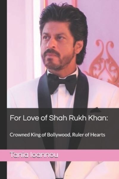 Cover for Kathryn Long · For Love of Shah Rukh Khan (Paperback Book) (2019)