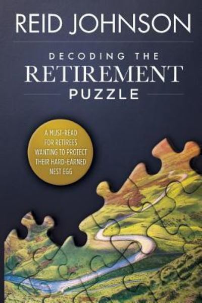 Cover for Reid Johnson · Decoding the Retirement Puzzle (Paperback Book) (2018)