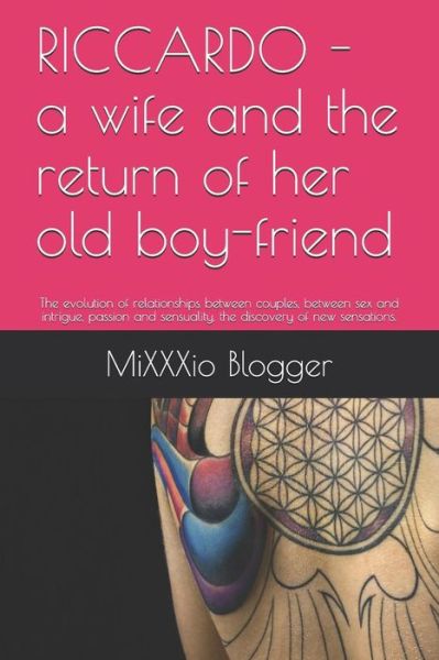 Cover for Mixxxio Blogger · Riccardo - A Wife and the Return of Her Old Boy-Friend (Paperback Book) (2018)