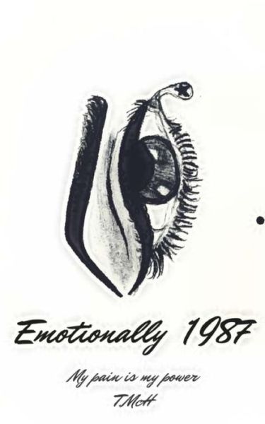 Cover for T. McH · Emotionally 1987 (Paperback Book) (2018)