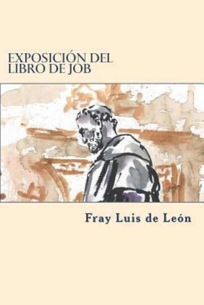 Cover for Fray Luis De Leon · Exposicion del libro de job (Paperback Book) (2018)