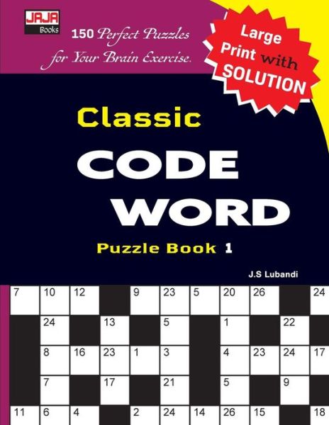 Cover for J S Lubandi · Classic Code Word Puzzle Book (Paperback Book) (2018)