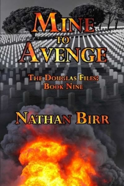 Cover for Nathan Birr · Mine to Avenge - The Douglas Files (Paperback Book) (2019)