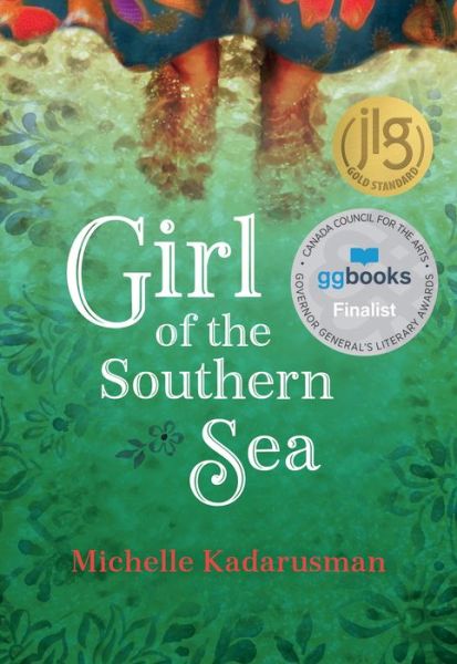 Cover for Kadarusman, Michelle (Scotiabank Giller Awards) · Girl of the Southern Sea (Paperback Book) (2022)