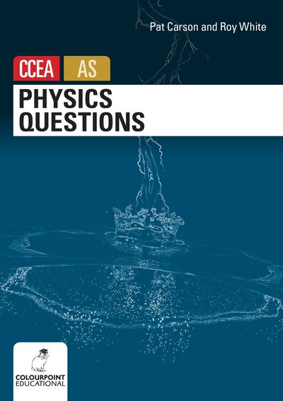 Cover for Pat Carson · Physics Questions for CCEA AS Level (Paperback Book) (2016)