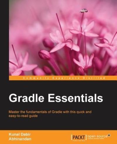 Cover for Kunal Dabir · Gradle Essentials (Paperback Bog) (2015)