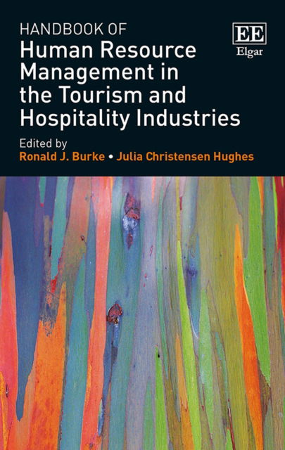 Cover for Julia C. Hughes Ronald J. Burke · Handbook of Human Resource Management in the Tourism and Hospitality Industries (Hardcover Book) (2018)