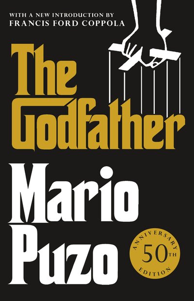 Cover for Mario Puzo · The Godfather: 50th Anniversary Edition (Paperback Book) (2021)