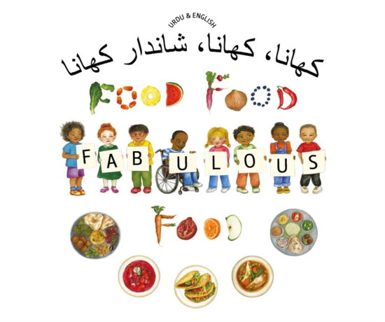 Cover for Kate Clynes · Food Food Fabulous Food Urdu / Eng (Paperback Book) (2019)