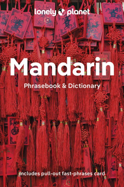 Cover for Lonely Planet · Lonely Planet Mandarin Phrasebook &amp; Dictionary - Phrasebook (Paperback Book) (2024)