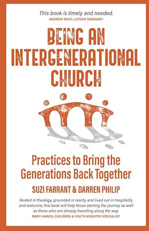 Cover for Suzi Farrant · Being an Intergenerational Church: Practices to Bring the Generations Back Together (Paperback Book) (2023)