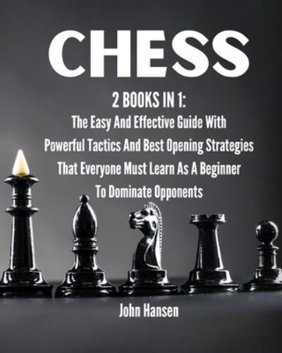 Cover for John Hansen · Chess : 2 Books in 1 (Buch) (2021)