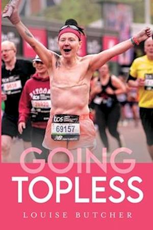 Cover for Louise Butcher · Going Topless (Paperback Book) (2025)